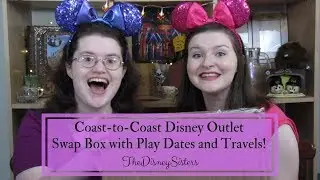 Coast to Coast Disney Outlet Swap Box! - Collab with Play Dates and Travels! - TheDisneySisters
