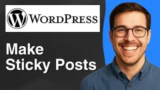 How to Make Sticky Posts in Wordpress [2025 Easy Guide]