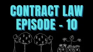 Contract Law -  EP 10 | CLAT Community | Complete Legal Theory for CLAT