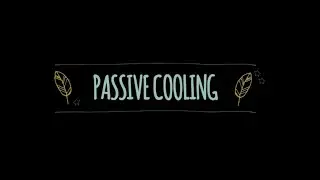 Passive Design 06 - Passive Cooling