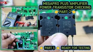Megapro plus amplifier power transistor checking