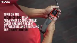How To Use  RIDGID micro CD-100 Combustible Gas Detector