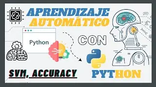 Aprendizaje Automático:  SVM , evalución de precisión con accuracy en Python