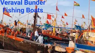 Veraval Port | Fishing Boats | Gujrat | India |