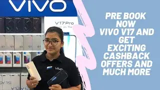 Pre-Book Now Vivo V17 From Mobile World Vadodara