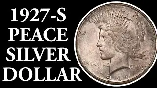 1927-S Peace Dollar Guide - VAMs, Values, History, and Errors