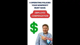 #4: 6 Operating Policies Your Nonprofit MUST Have: Employee Compensation Policy