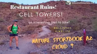 Cloud 9 Restaurant Ruins Storybook: Phx, North Mountain
