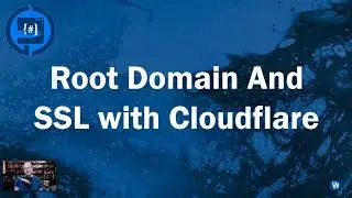 How to setup a root domain and SSL using Cloudflare