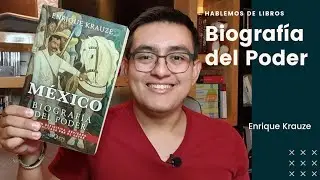 Biografía del Poder, Enrique Krauze