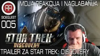 STAR TREK: Discovery - Moja Reakcija na trailer i diskusija | RR SideQuest ep.05
