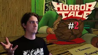 МОЙ ДРУГ ЖЕСТКО ВЛИП! // Horror Tale: Похититель детей #2 // Прохождение
