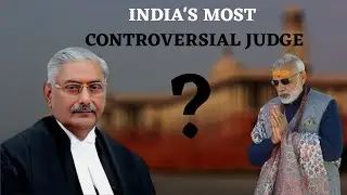 India's Most Controversial Supreme Court Judge Arun Mishra | Full Story | In Hindi
