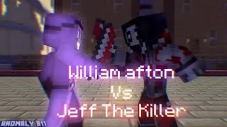 William afton vs Jeff The Killer - Minecraft Animation