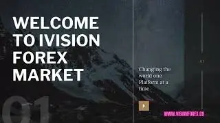 WELCOME TO IVISION FOREX EDUCATION