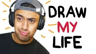 DRAW MY LIFE
