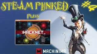 Hacknet Full Playthrough - PART 4 - Steam Punked #letsplay #steampunked