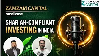 Подкаст с Zamzam Capital - Саиф Ахмед | Инвестирование по шариату в упрощенном виде - Infra Small...