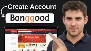 How To Create Account On Banggood App  2025  Step by Step