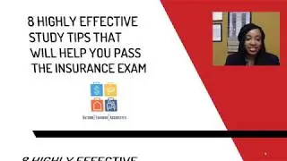 8 Highly Effective Study Tips That Will Help You Pass The Insurance Exam