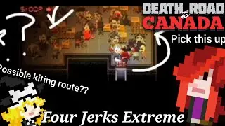 Calculating big brain plays in Four Jerks Extreme | Death Road to Canada