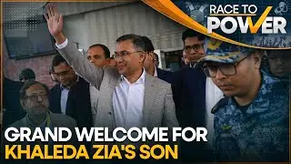 Bangladesh: BNP Welcomes Tarique Rahman in Dhaka With a Grand Rally | RACE TO POWER