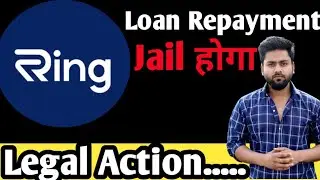 Ring Loan App Legal Notice! What happens if you don't repay your Ring App loan?
