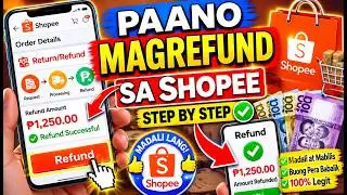 PAANO I REFUND ANG PERA SA SHOPEE