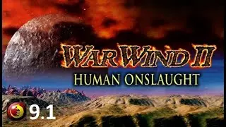 War Wind 2. Human Onslaught. Кампания за Оверлордов: миссия - 9.1. Триумф Империи.