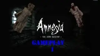 Lantern!!!! - Amnesia Gameplay Part 1