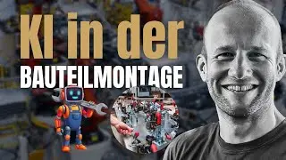 Bauteilmontage optimieren mit KI – Effizienter arbeiten im Maschinenbau 2026