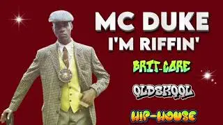 MC Duke - I'm Riffin' (1990 Remix Instrumental)