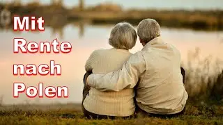 Poland - Emigrating to Poland with Pension 2023 | An Important Contribution to the Topic