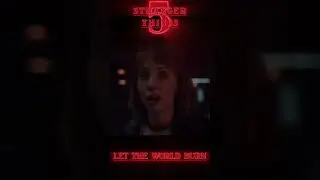 Stranger Things 5 Edit &bull; &ldquo;Let The World Burn&rdquo; (Chris Grey) | #StrangerThings #ST5 #LetTheWorldBurn