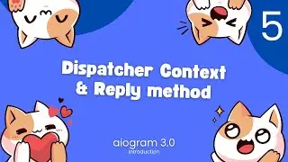Lesson 5 - Basic Handling Methods in Aiogram3 Telegram Bot