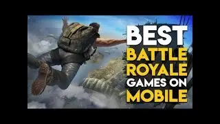 Top 5 battle royal games like PUBG 2019