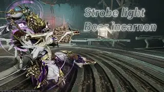 Warframe: The strobe light boar incarnon build