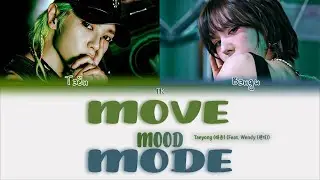 Taeyong &ndash; Move Mood Mode (Feat. Wendy) [ПЕРЕВОД НА РУССКИЙ/КИРИЛЛИЗАЦИЯ Color Coded Lyrics]