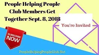 People Helping People Club Members Get Together Sept. 8, 2018