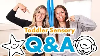 Sensory Q&A: Tips for Toddlers (Mess, Chewing & Sports) Answered by Pediatric Therapy Experts