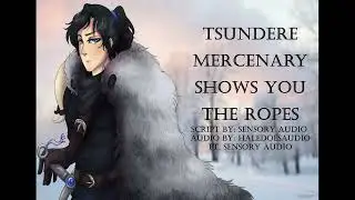 [M4A] Tsundere Merc Shows You the Ropes Part 1[Fantasy][Slow Burn][Action][Sensory Audios Universe]