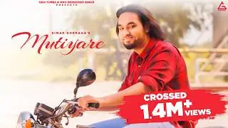 Mutiyare Ni (Full Song) : Simar Dorraha | Davinci | Punjabi Song