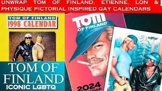 Tom of Finland & Ettiene Physique Pictorial Inspired Calendars. Gay Artist History Illustrations