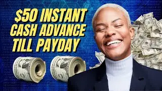 5 Apps Providing Quick $50 Cash Advances Before Payday