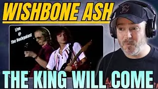 Wishbone Ash «The King Is Coming» LIVE 1976 Rockpalast | Реакция на первое прослушивание