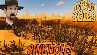 The Dark Forest Sinkhole!- Desert Skies Update 1.7