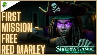 Shadow Gambit The Cursed Crew First Mission Walkthrough - Free Red Marley