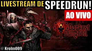 🟢DARKEST DUNGEON Speedruns Sub 24:00 |  | !10ANOS | !META | !NUUVEM