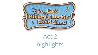 Disney Live Mickey's Rockin' Road Show Act 2 Clips