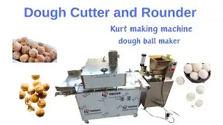 Automatic Cheese Ball Making Machine Dough Divider and Rounder Machine  Automatic Kurt Machine
